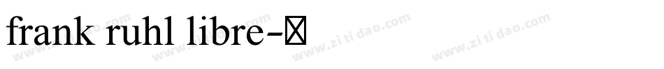 frank ruhl libre字体转换